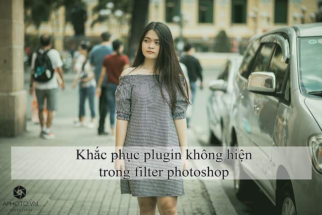 Khắc phục plugin không hiện trong filter photoshop