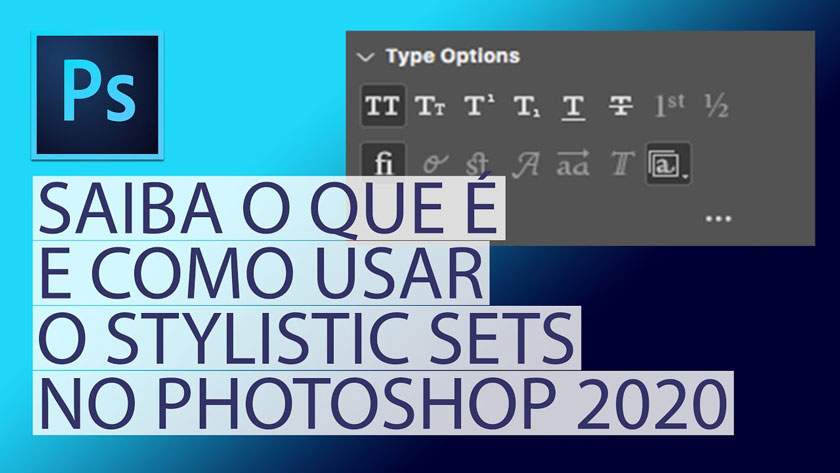 Stylistic Sets photoshop 2020