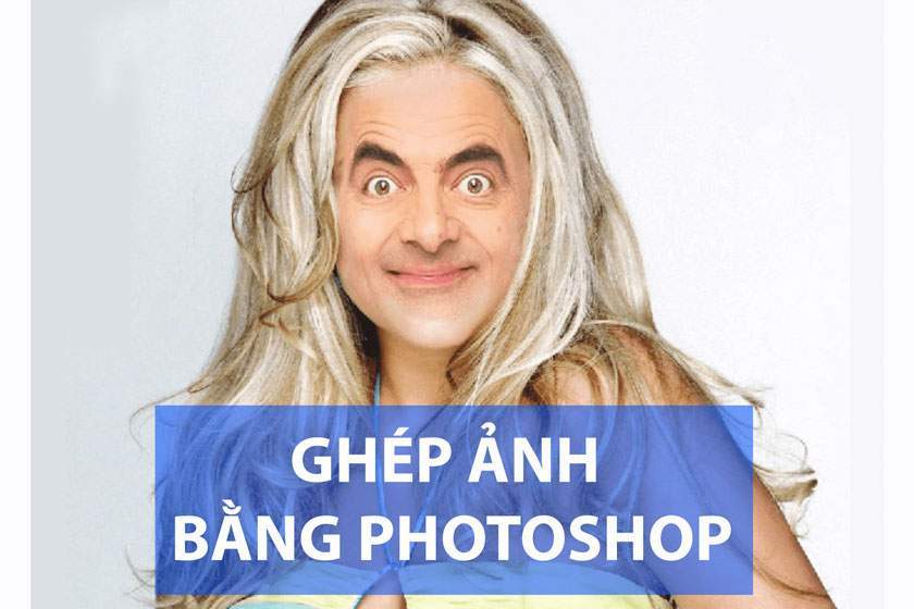 Kỹ Thuật Ghép Ảnh Trong Photoshop